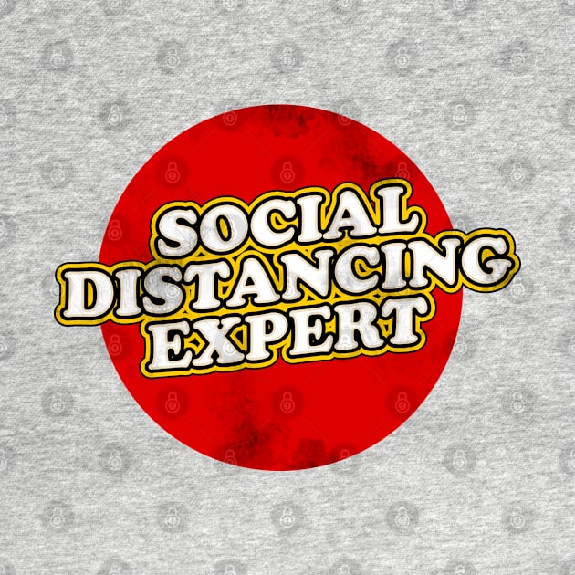 social distancing expert by sober artwerk